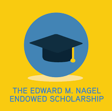 Edward M Nagel Scholarship
